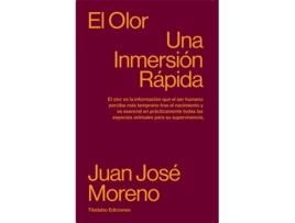 Livro El Olor de Juan José Moreno Aznárez (Español)