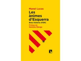 Livro Les Ànimes D'Esquerra de Manel Lucas I Giralt (Catalão)  