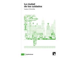 Livro La Ciudad De Los Cuidados de Izaskun Chinchilla (Espanhol)