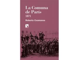 Livro La Comuna De París de Roberto Ceamanos Llorens (Espanhol) 