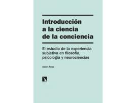 Livro Introducción A La Ciencia De La Conciencia de Asier Arias (Espanhol)