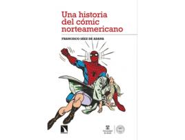 Livro Una Historia Del Cómic Norteamericano de Sáez De Adana Francisco (Espanhol)