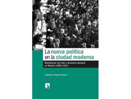 Livro La Nueva Política En La Ciudad Moderna de Santiago De Miguel Salanova (Espanhol)