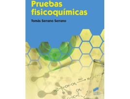 Livro Pruebas Fisicoquímicas de Tomás Serrano Serrano (Espanhol)