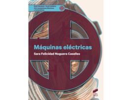 Livro Máquinas Eléctricas de Sara Felicidad Noguera Caselles (Espanhol)