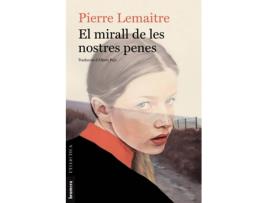 Livro El Mirall De Les Nostres Penes de Pierre Lemaitre (Catalão)