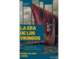 Livro La Era De Los Vikingos de Velasco Laguna Manuel (Espanhol)