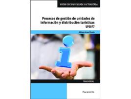 Livro Procesos De Gestión De Unidades De Información Y Distribución Turísticas de Arranz Vicente, Adriana (Espanhol)    