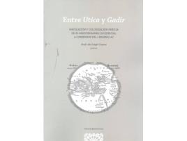 Livro Entre Utica Y Gadir. de Jose Lopez Castro (Espanhol)