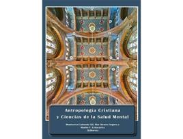 Livro Antropología Cristiana Y Ciencias De La Salud Mental de Mar Álvarez Segura (Espanhol)