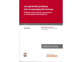 Livro Garantías Jurídicas Tras La Expropiación Forzosa Revista De Urbanismo Y Edificac de Miguel A López López (Espanhol)