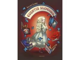 Livro Cuentos Silenciosos de BENJAMIN LACOMBE (Espanhol)