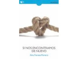 Livro Si Nos Encontramos De Nuevo de Ana Teresa Pereira (Espanhol)