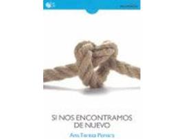 Livro Si Nos Encontramos De Nuevo de Ana Teresa Pereira (Espanhol)