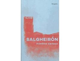 Livro Salgueirón de Primitivo Carbajo (Galego)