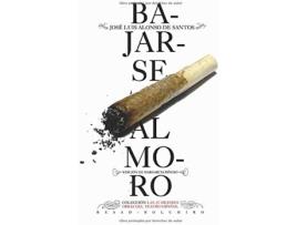 Livro Bajarse Al Moro de Jose Luis Alonso De Santos (Espanhol)