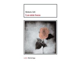 Livro Los Siete Locos de Roberto Arlt (Espanhol)