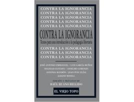 Livro Contra La Ignorancia de Raul Ruano (Espanhol)