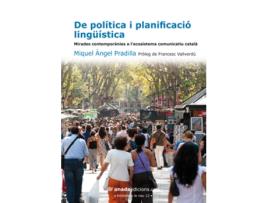 Livro De Política I Planificació Lingüística de Miquel Àngel Pradilla Cardona (Catalão)