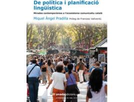 Livro De Política I Planificació Lingüística de Miquel Àngel Pradilla Cardona (Catalão)