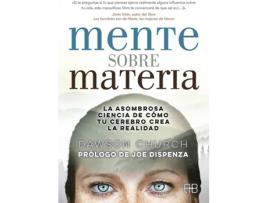 Livro Mente Sobre Materia de Dawson Church (Espanhol)