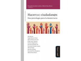 Livro Hacer Ciudadan@S: Una Psicología Para La Democracia de Fernanda González Londra (Espanhol)