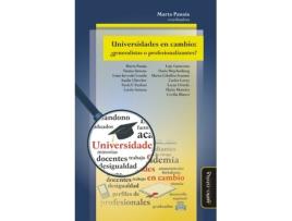 Livro Universidades En Cambio ¿Generalistas O Profesionalizantes? de Marta Panaia (Espanhol)