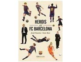 Livro Herois Del Fc Barcelona de Jordi Finestres (Catalão)