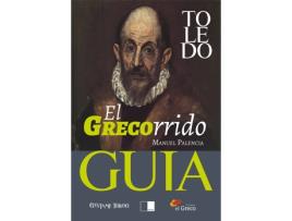 Livro El Grecorrido de Manuel Palencia Gómez (Espanhol)