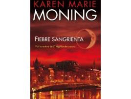 Livro Fiebre Sangrienta de Karen Marie Moning (Espanhol)