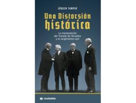 Livro Una Distorsión Histórica de Jürgen Tampke (Espanhol)   