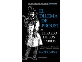 Livro El Dilema De Proust O El Paseo De Los Sabios de Javier Mina (Espanhol)