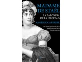 Livro Madame De Stael. La Baronesa De La Libertad de Xavier Roca Ferrer (Espanhol)