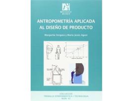 Livro Antropometría Aplicada Al Diseño De Producto de María Jesús Agost Torres (Espanhol)