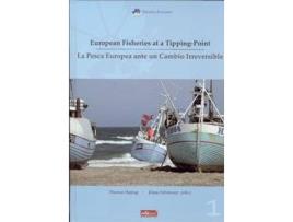 Livro European Fisheries At A Tipping-Point de Klaus Schiriewer (Inglês)