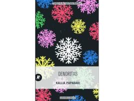 Livro Dendritas de Kallia Papadaki (Espanhol)