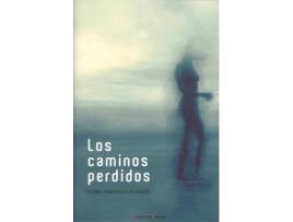 Livro Los Caminos Perdidos de Pedro Francisco Almaida (Espanhol)