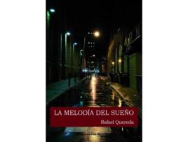 Livro La Melodía Del Sueño de Rafael Quereda Del Aguila (Espanhol)
