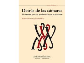 Livro Detras De Las Camaras: Manual Para Profesionales Television de Bienvenido Leon (Espanhol)