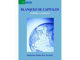 Livro Blanqueo De Capitales de Alejandro Francisco Peláez Ruiz-Fornells (Espanhol)