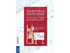 Livro Escrituras Silenciadas: El Paisaje de Jose Franciscodir. Fornies Casals (Espanhol)