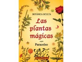 Livro Botánica Oculta: Las Plantas Mágicas Según Paracelo de Rodolfo Putz (Espanhol)