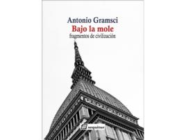 Livro Bajo La Mole de Gramsci Antonio (Espanhol)