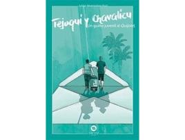 Livro Tejoqui Y Chavalicu de Julian Montesinos Ruiz (Espanhol)