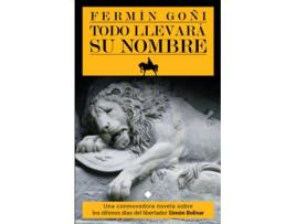 Livro Todo Llevará Su Nombre de Fermín Goñi (Espanhol)