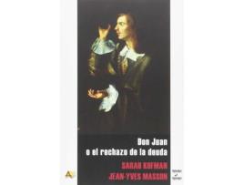 Livro Don Juan O El Rechazo De La Deuda de Sarah Kofman (Espanhol)