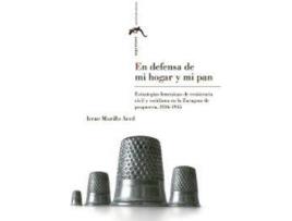 Livro En Defensa De Mi Hogar Y Mi Pan de Irene Murillo (Espanhol)