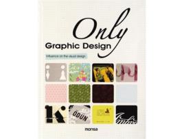 Livro Only Grafhic Design de VVAA (Espanhol)