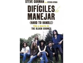 Livro Difíciles De Manejar (Hard To Handle) de Steve Gorman (Espanhol)