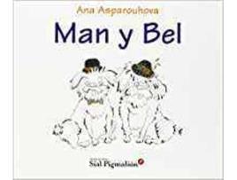 Livro Man Y Bel de Ana Asparouhova (Espanhol)